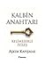 Kalbin Anahtarı by Aşkım Kapışmak
