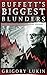 Buffett's Biggest Blunders: The Greatest Investor's Greatest Mistakes
