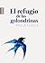 El refugio de las golondrinas