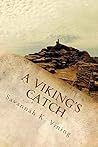 A Viking's Catch by Savannah Vining