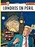 Lefranc Vol. 19: Londres en péril (French Edition)