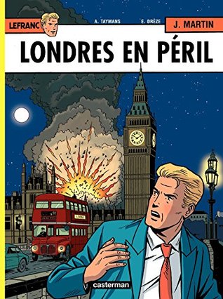 Lefranc Vol. 19: Londres en péril (French Edition)