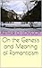 On the Genesis and Meaning of Romanticism by Arthur O. Lovejoy