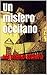 Un mistero occitano (Italian Edition)