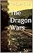 The Dragon Wars: The Outer ...