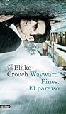 Wayward Pines: El...