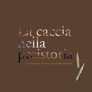 La caccia nella preistoria