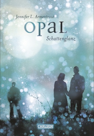 Opal - Schattenglanz (Obsidian, #3)