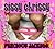 SISSY CHRISSY by Precious Jackson