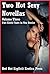 Two Hot Sexy Novellas Volume Three: Two Erotic Tales in Ten Stories