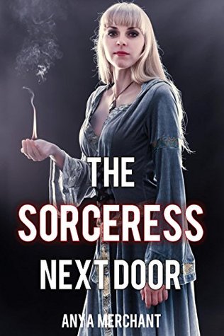 The Sorceress Next Door (Taboo Erotica) (Magic Temptation Book 1)