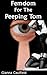 Femdom For the Peeping Tom