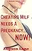 Cheating Milf Needs A Pregnancy... NOW! (Seeding Sex and Menage) (Pregnancy Services Inc. Book 3)