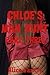 Chloe's Man Hunt Part Three (Because Every Girl Needs a Man to Dominate): A BDSM Erotica Story
