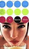 A Secret Word: A Novel