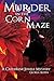 Murder in the Corn Maze
