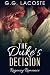 The Duke's Decision