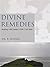 Divine Remedies by B. Mishra
