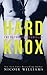 Hard Knox: The Outsider Chr...