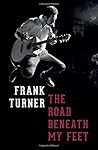 The Road Beneath ...