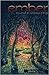 Ember: A Journal of Luminou...
