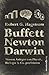 Buffett, Newton, Darwin: Warum Anleger von Physik, Biologie & Co. profitieren (German Edition)
