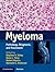 Myeloma: Pathology, Diagnos...