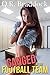 Ganged by the Football Team (A Fertile Gang Erotica)