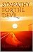 SYMPATHY FOR THE DEVIL by Maxwell Smart