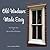 Old Windows Made Easy by Scott Sidler