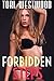 Forbidden Steps: (Taboo Teen Woman Older Man Short Story)