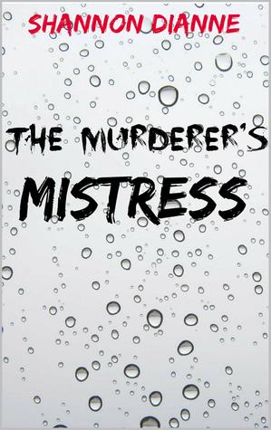 The Murderer's Mistress