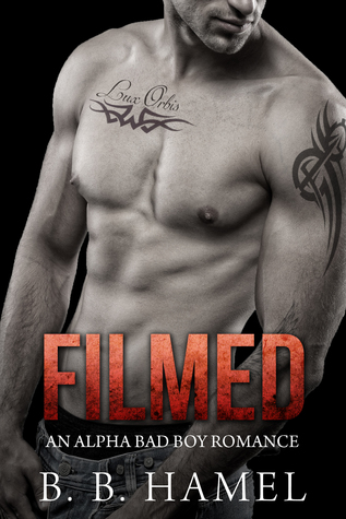 Filmed (City's Secrets, #3)