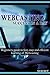 Webcasting Success in a Day:Beginners Guide to Fast, Easy and Efficient Learning of Webcasting (Webcasting, Online Marketing, Podcasting, Webinar, Vlogging, ... YouTube, Podcast Success, Webcasting Guide)