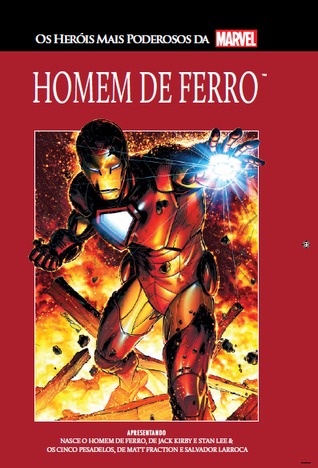 Homem de Ferro: Nasce o Homem de Ferro + Os Cinco Pesadelos (Os Heróis Mais Poderosos da Marvel, #05)