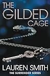 The Gilded Cage by Lauren   Smith