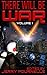 There Will Be War Volume I