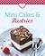 Mini Cakes & Pastries: Our 100 top recipes presented in one cookbook