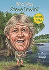 Who Was Steve Irwin?
