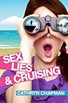 Sex, Lies, and Cruising by Cathryn Chapman