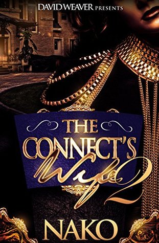 The Connect's Wife 2 (Kindle Edition)