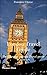 London Travel Guide: The Es...
