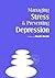 Managing Stress & Preventing Depression by Charlie Wardle