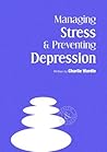 Managing Stress & Preventing Depression (Climb Your Mountain)