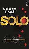Solo by William  Boyd
