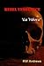Rebel Vengeance: "La Vibora"