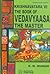 The Book of Vedavyaasa the Master