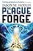 The Plague Forge by Jason M. Hough