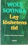 Laglöshetens tid