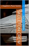 Skeleton Crew: a ...